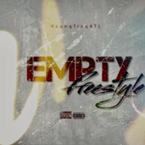 Empty Freestyle (Explicit)
