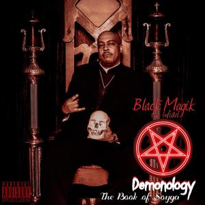 Demonology (The Book of Soyga) [Explicit]