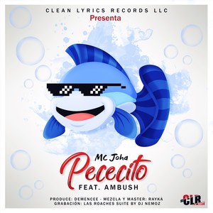 Pececito(feat. Ambush & Demencee)