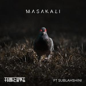 Masakali (feat. Sublahshini)