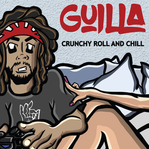 Crunchy Roll and Chill (Explicit)