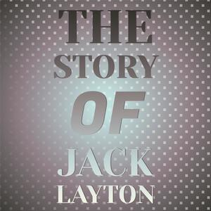 The Story of Jack Layton