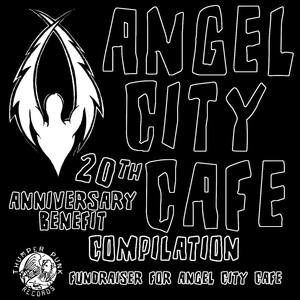 Angel City Cafe Benefit Compilation (Canada, Mexico, India, Pakistan)