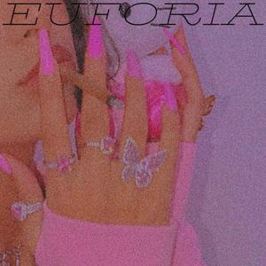 EUFORIA (Explicit)