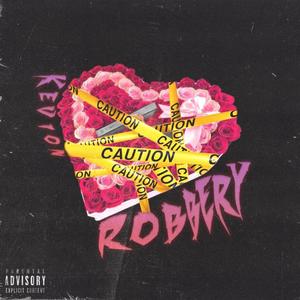 Robbery (Explicit)