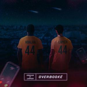 Overbooké (feat. Lapich) [Explicit]