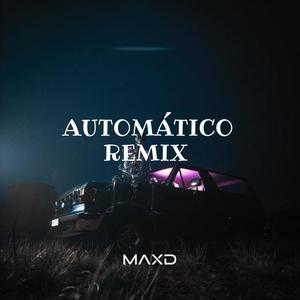Automático (Remix|Explicit)