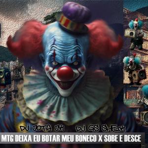 MTG DEIXA EU BOTAR MEU BONECO X SOBE E DESCE (feat. DJ GS SHEIK)