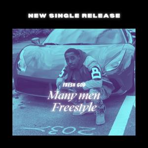 Many Men Freestyle (Explicit)