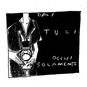 Dai tuoi occhi solamente