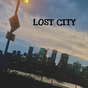 LOST CITY (freestyle)