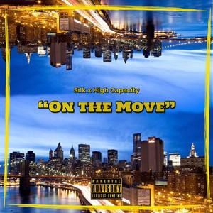 On The Move (Explicit)