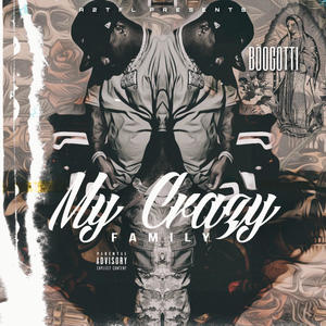 My Crazy Family (Explicit)