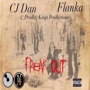 Freak Out (feat. Flanka) [Explicit]