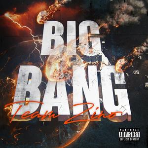 Big Bang (Explicit)
