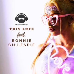 This Love (feat. Bonnie Gillespie)