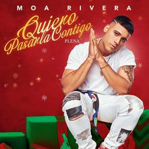 Quiero Pasarla Contigo Plena