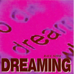 Dreaming-Radio Mix( Charlie Babie Feat Raul Soto)