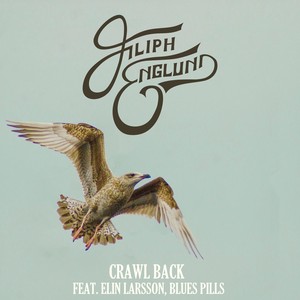 Crawl Back(feat. Elin Larsson & Blues Pills)