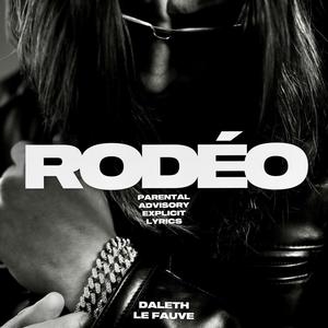 Rodéo (Explicit)