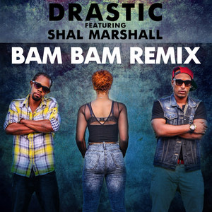 Bam Bam[feat. Shal Marshall] (Remix)