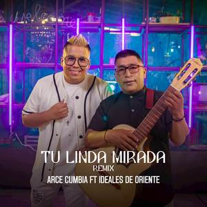 Tu Linda Mirada (Remix)