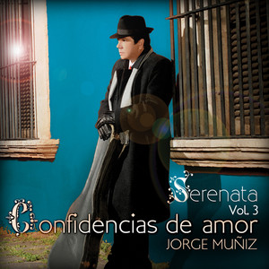 Serenata Volumen 3 Confidencias De Amor