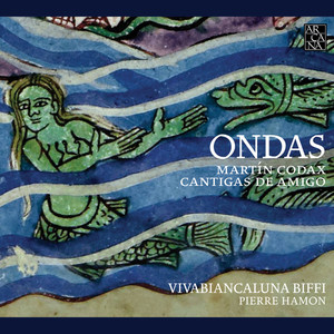 Codax: Ondas. Cantigas de amigo