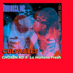 Culpables (feat. La Muñeca Fresh)