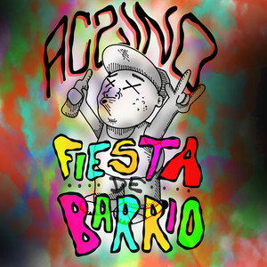 Fiesta De Barrio (Explicit)