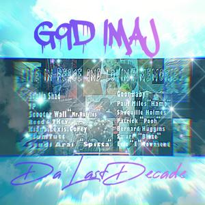 Da Last Decade (Explicit)