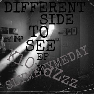 Different Side To See (Explicit)