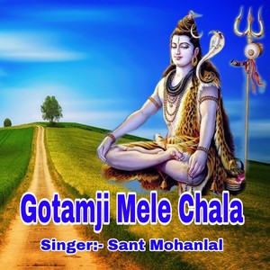 Gotamji Mele Chala