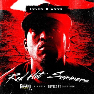 Red Hot Summers - EP (Explicit)