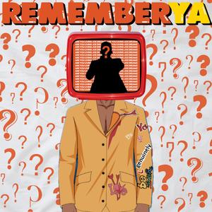 Remember Ya
