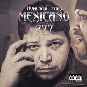 Mexicano 777 (Explicit)