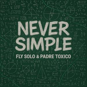 Never Simple