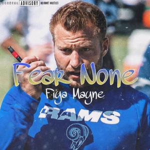 Fear None (Rams Hype Song) [Explicit]