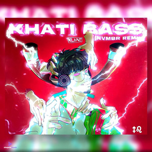 nvmbr - KHATI BASS (NVMBR REMIX)