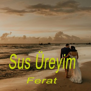 Sus Üreyim