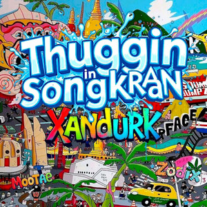 Thuggin in Songkran (Explicit)