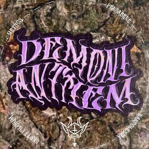 DEMONI ANTHEM (Explicit)