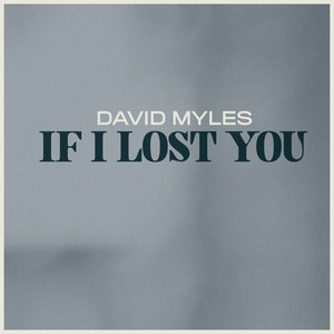 If I Lost You (feat. Breagh Isabel)