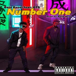 Number One (feat. OT$) (Explicit)