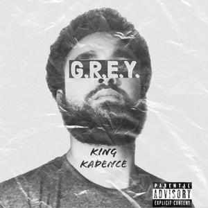 G.R.E.Y. (Explicit)