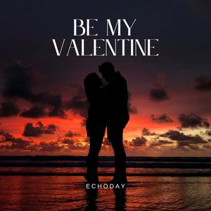 Be My Valentine