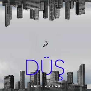 Düş (Explicit)