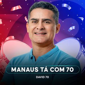 Manaus tá com 70