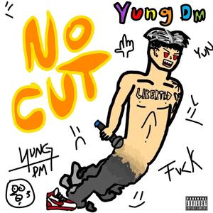 No Cut (Explicit)