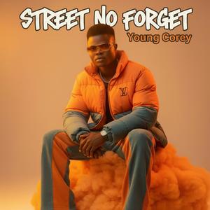 Street No Forget